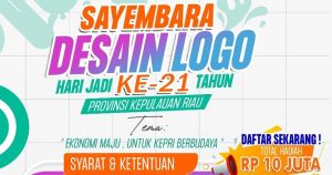 Segera Ikuti Sayembara Desain Logo Hari Jadi Ke-21 Provinsi Kepri Berhadiah Rp10 Juta